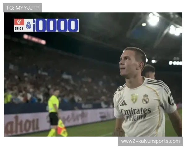 西甲:皇马小将马斯坦托诺打入处子球助力球队客场大胜